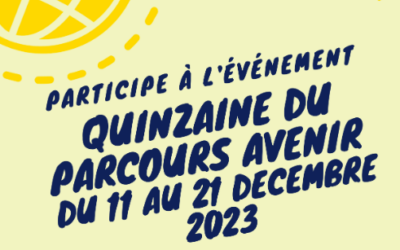 Quinzaine Parcours Avenir 2023
