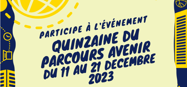 Quinzaine Parcours Avenir 2023